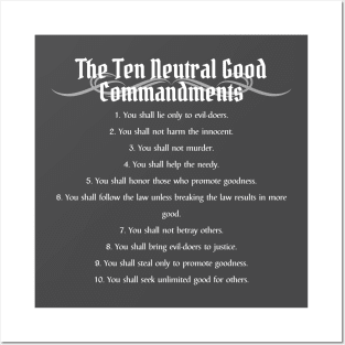 The Ten Neutral Good Commandments Alignment Posters and Art